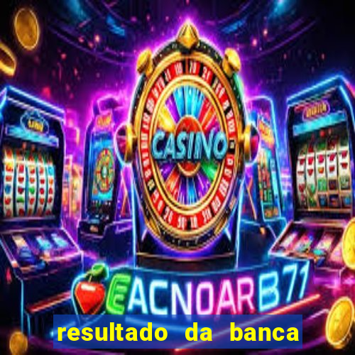 resultado da banca sonho real